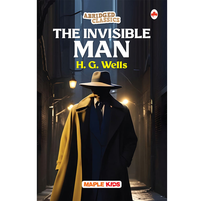 The Invisible Man (Abridged Classics) (Illustrated)