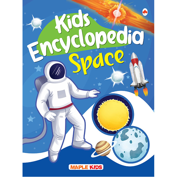 Kids Encyclopedia - Space (Illustrated) — Maple Press