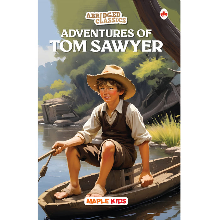 Adventures of Tom Sawyer (Abridged Classics)